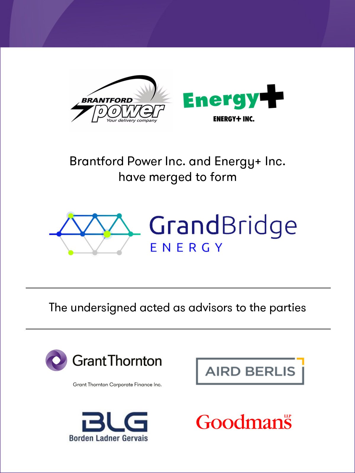 Brantford Power Inc. and Energy+ Inc have merged to form GrandBridge Energy