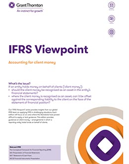 Download the IFRS Viewpoint - Global Accounting Advisory Accounting for client money