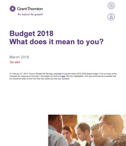 2018 Federal Budget - Client Implications Alert