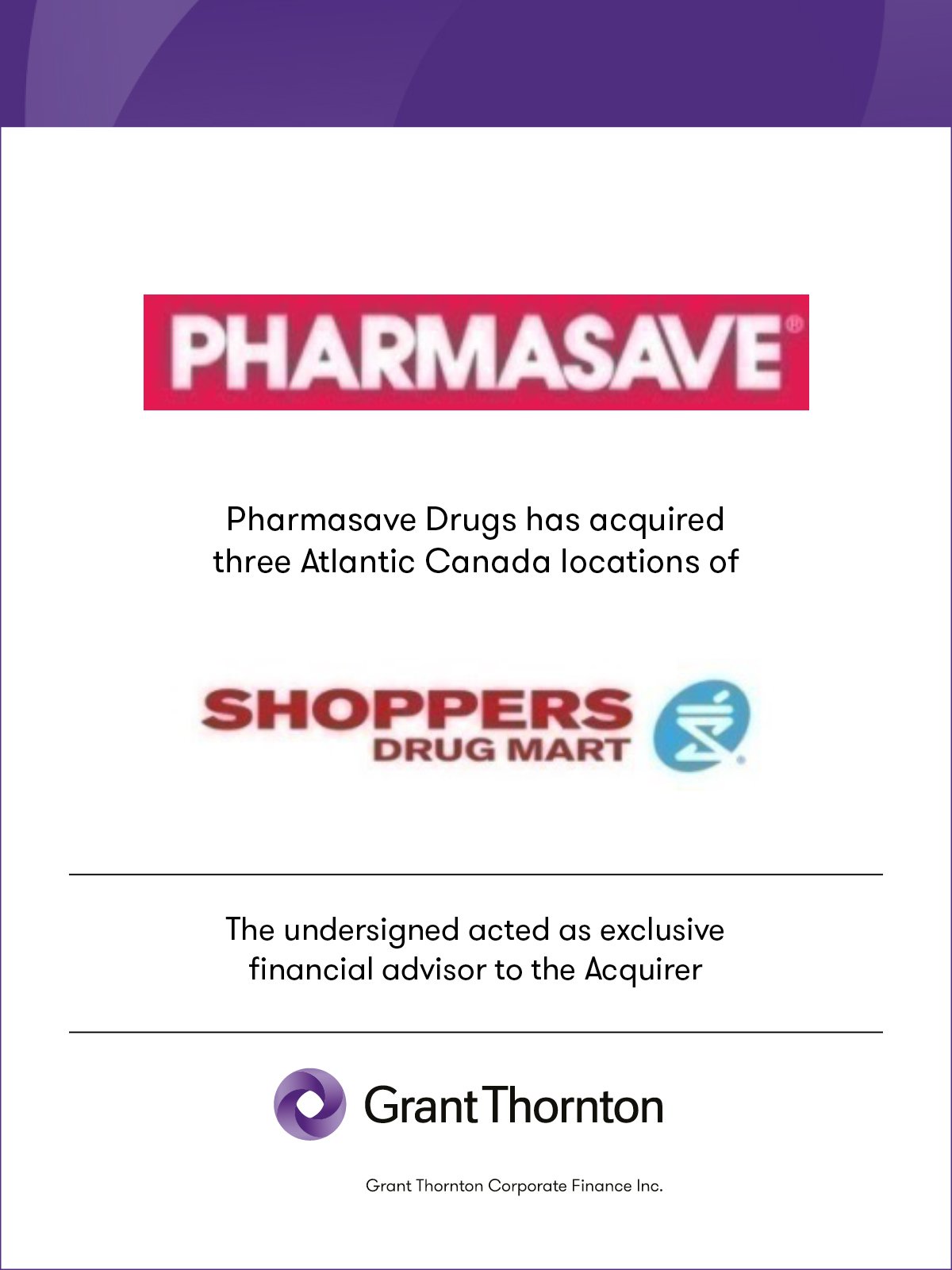 Pharmasave has acquired 3 Atlantic Canada locations of Shoppers Drug Mart