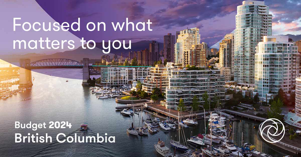 Summary: British Columbia Budget 2024 | Doane Grant Thornton